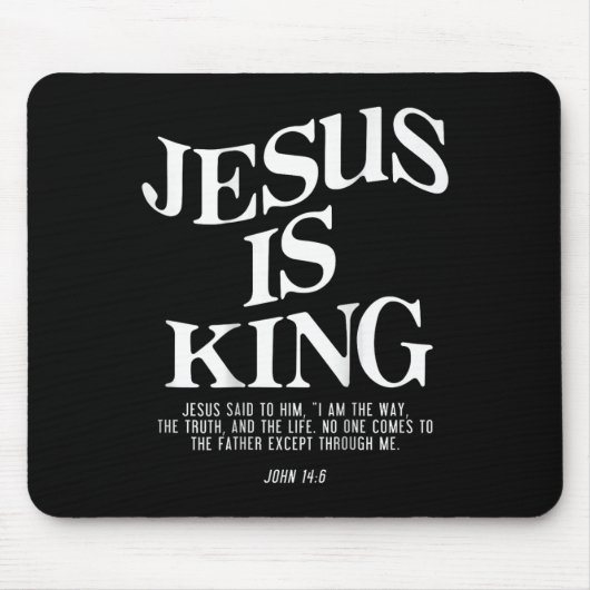 Jesus ist König Jesus Johannes 146 Kostüm Christli Mousepad (Vorne)