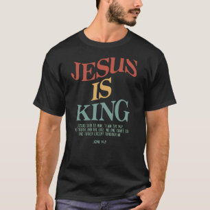 Jesus ist König Jesus Johannes 146 Kostüm Christli T-Shirt