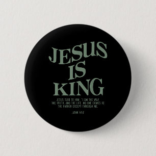 Jesus ist König Jesus Johannes 14_6 Kostüm Christl Button