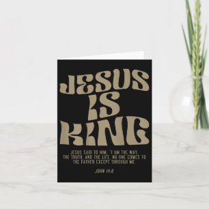 Jesus ist König Jesus Johannes 14_6 Kostüm Christl Karte