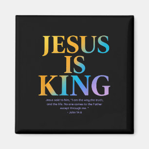 Jesus ist König Jesus Johannes 14_6 Kostüm Christl Magnet