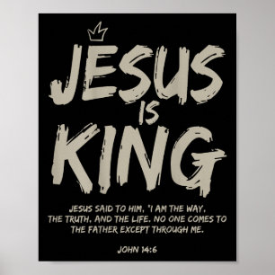 Jesus ist König Johannes 14_6 Kostüm Jesus Christl Poster