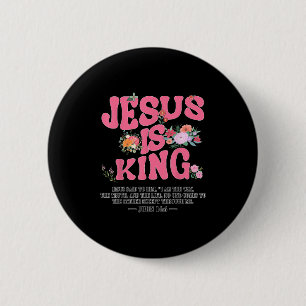 Jesus ist König Nk Christliches Kleinkind Gott Sch Button