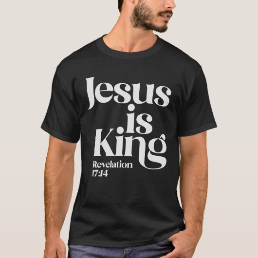 Jesus ist KönigsOffenbarung 17:14 Christliches Zit T-Shirt (Vorderseite)