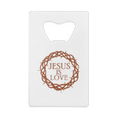 Jesus ist Liebe Geldbeutel Flaschenöffner (Rückseite)