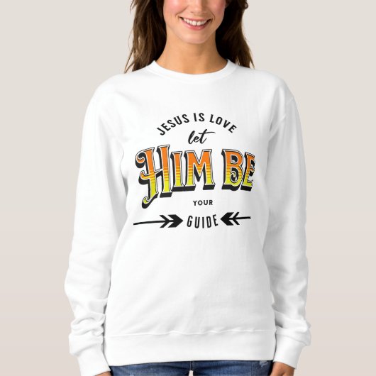Jesus ist Liebe Sweatshirt (Vorderseite)