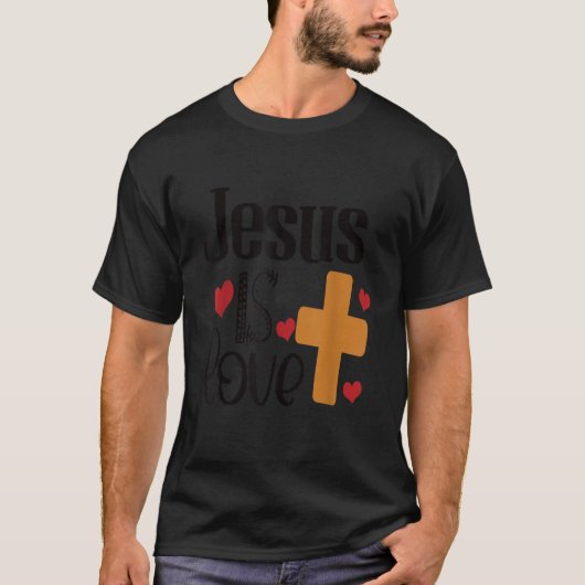 Jesus ist Liebe T-Shirt (Vorderseite)