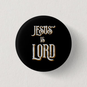 Jesus ist LORD Grau Schwarz Button