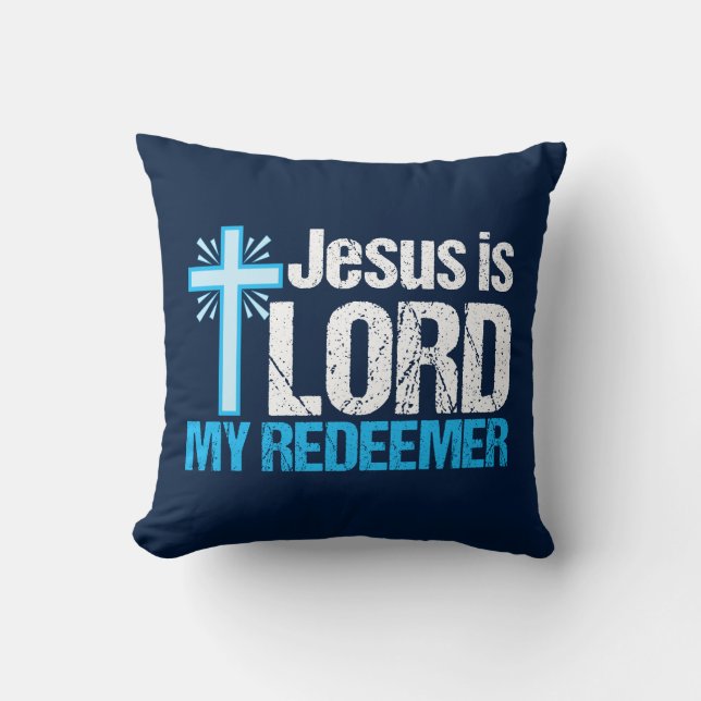 Jesus ist Lord My Redeemer Christliche Cross Churc Kissen (Vorderseite)