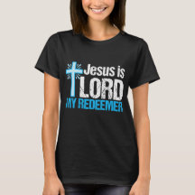 Jesus ist Lord My Redeemer Niedlich Christlich