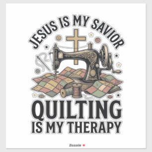 Jesus Ist Mein Erlöser Quilten Ist Meine Therapie Aufkleber