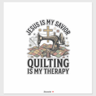 Jesus Ist Mein Erlöser Quilten Ist Meine Therapie Aufkleber