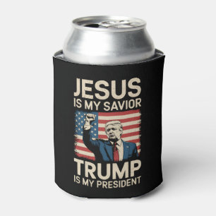 Jesus ist mein Erlöser Trump ist mein Präsident 47 Dosenkühler