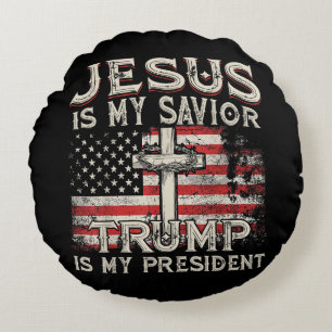 Jesus ist mein Erlöser Trump ist mein Präsident Am Rundes Kissen