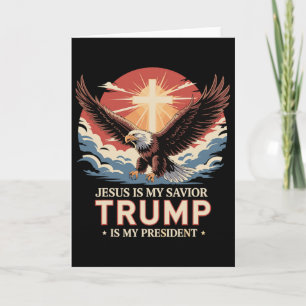 Jesus ist mein Erlöser, Trump ist mein Präsident B Karte