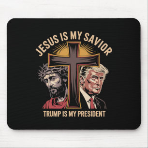 Jesus ist mein Erlöser, Trump ist mein Präsident B Mousepad