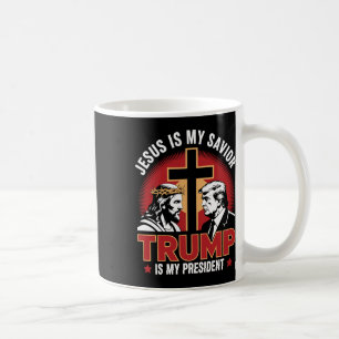 Jesus ist mein Erlöser Trump ist mein Präsident Pr Kaffeetasse