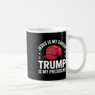 Jesus ist mein Erlöser Trump ist mein Präsident Re Kaffeetasse