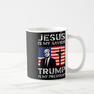 Jesus ist mein Erlöser Trump ist mein Präsident Tr Kaffeetasse