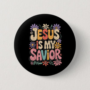 Jesus ist mein Erretter Mein Gott Mein König Mein Button
