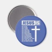 Jesus ist mein ganzes, alles, was mein Gott rettet Magnet (Vorderseite/Rückseite)