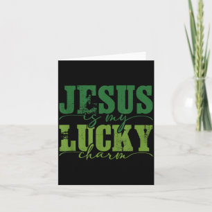 Jesus ist mein Glücksbringer Christlicher St. Patr Karte