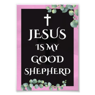 Jesus ist mein guter Hirte | CHRISTLICH Fotodruck