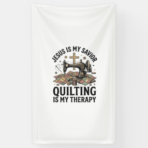 Jesus Ist Mein Heiland Quilten Ist Meine Therapie Banner