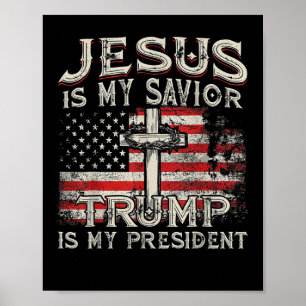 Jesus Ist Mein Heiland Trump Ist Mein Präsident Am Poster