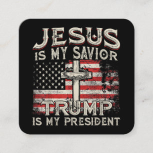 Jesus Ist Mein Heiland Trump Ist Mein Präsident Am Quadratische Visitenkarte
