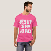 Jesus ist mein Herr T-Shirt (Vorne ganz)