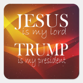 Jesus ist mein Herr Trump mein Präsident Quadratischer Aufkleber