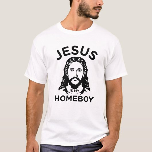 Jesus ist mein Homeboy T-Shirt (Vorderseite)