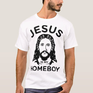 Jesus ist mein Homeboy T-Shirt