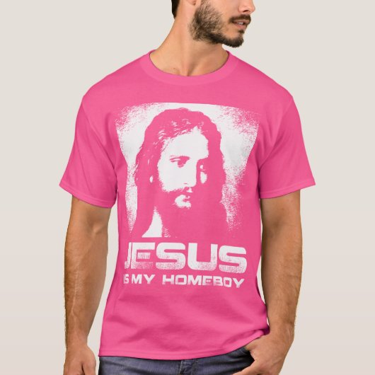 Jesus ist mein Homeboy T-Shirt (Vorderseite)