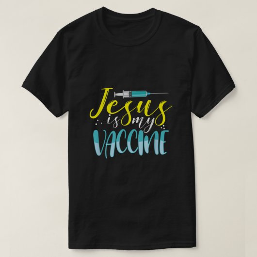 Jesus ist mein Impfstoff Christlich Glaube Anti Va T-Shirt (Design vorne)