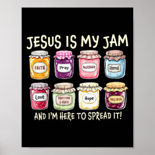 Jesus ist mein Jam und ich bin hier, um Christlich Poster
