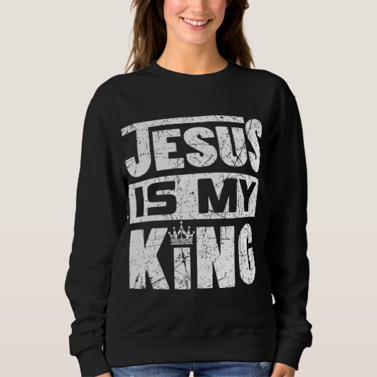 Jesus ist mein König Sweatshirt (Vorderseite)
