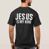 Jesus ist mein König T-Shirt (Rückseite)