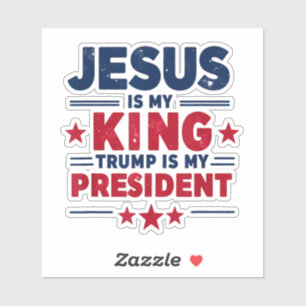 Jesus ist mein König Trump ist mein Präsident Aufkleber