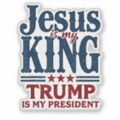 Jesus ist mein König Trump ist mein Präsident Aufkleber (Vorderseite)