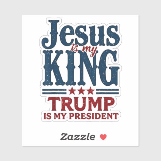 Jesus ist mein König Trump ist mein Präsident Aufkleber (Blatt)