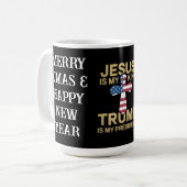 Jesus ist mein König, Trump ist mein Präsident. Kaffeetasse (Vorderseite Links)
