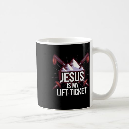 Jesus ist mein Lift Ticket Ski Kirche Skifahren Ch Kaffeetasse (Rechts)