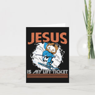 Jesus ist mein Lift Ticket Winter Ski Skifahrer Karte