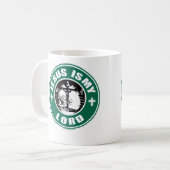 Jesus ist mein Lord Mug Kaffeetasse (Vorderseite Links)