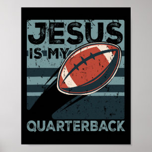 Jesus ist mein Quarterback Christlicher Fußballbal Poster