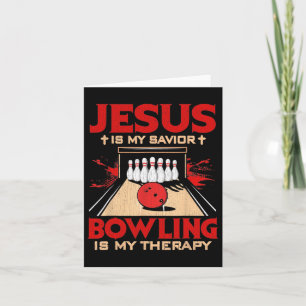 Jesus ist mein Retter Bowling ist meine Therapie V Karte