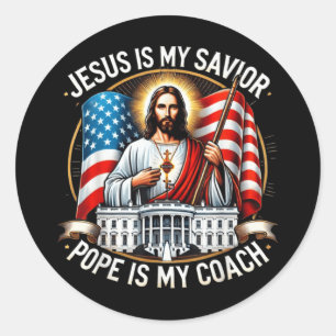 Jesus ist mein Retter Papst ist mein Coach Trump W Runder Aufkleber
