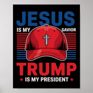Jesus ist mein Retter Trump ist mein Christlicher  Poster